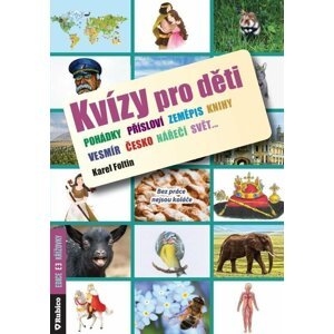 Kvízy pro děti - Karel Foltin