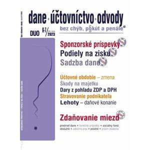 DUO 6-7/2023 – Dane, účtovníctvo, odvody bez chýb, pokút a penále