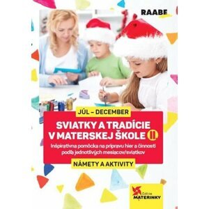 Sviatky a tradície v materskej škole II.