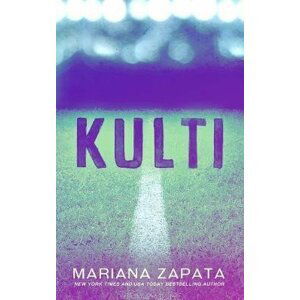 Kulti (anglicky) - Mariana Zapata