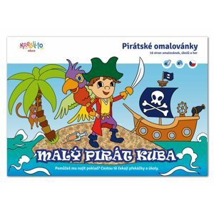 Malý pirát Kuba - Pirátské omalovánky - Eliška Libovická