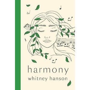 Harmony: poems to find peace - Whitney Hanson