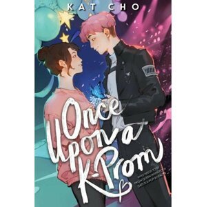 Once Upon A K-prom - Kat Cho