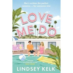 Love Me Do - Lindsey Kelk