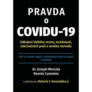 Pravda o covidu-19 - Joseph Mercola