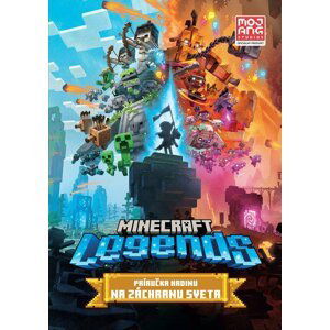 Minecraft Legends - Príručka hrdinu na záchranu sveta - Kolektiv