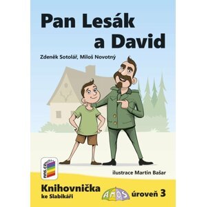 Pan Lesák a David (Knihovnička ke Slabikáři AMOS) - Zdeněk Sotolář