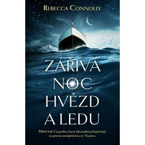 Zářivá noc hvězd a ledu - Rebecca Connolly