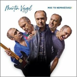 Moc to neprožívej! - LP - Martin Vajgl