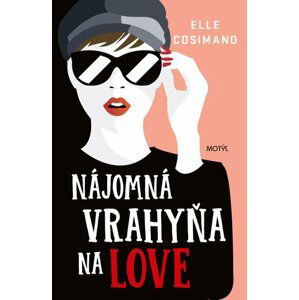 Nájomná vrahyňa na love - Elle Cosimanová