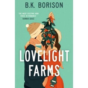 Lovelight Farms - B.K. Borison