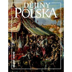 Dějiny Polska - Jiří Friedl