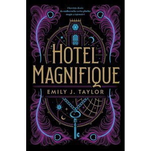 Hotel Magnifique - Emily J. Taylor