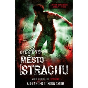 Město strachu - A. G. Smith