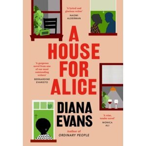 A House for Alice - Diana Evans