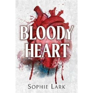 Bloody Heart - Sophie Lark