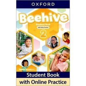 Beehive 2 Student´s Book with Online Practice - Tamzin Thompson