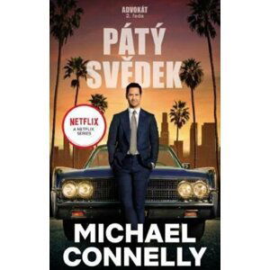 Pátý svědek (filmová obálka NETFLIX) - Michael Connelly