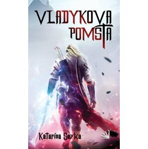 Vladykova pomsta - Katarína Soyka