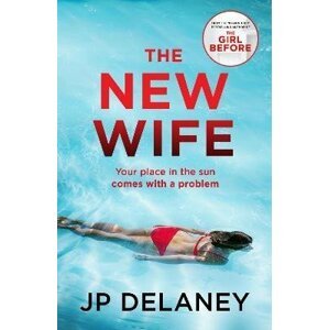 The New Wife - J. P. Delaney