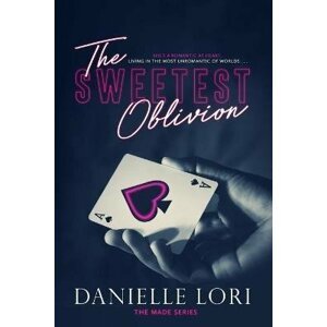 The Sweetest Oblivion - Danielle Lori