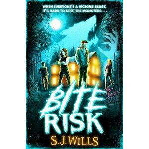 Bite Risk - S. J. Wills