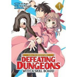 Call to Adventure! Defeating Dungeons with a Skill Board 1 - Aki Hagiu