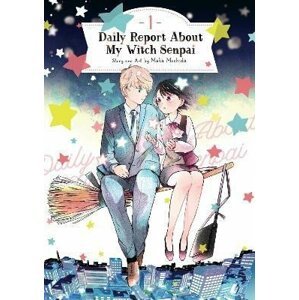 Daily Report About My Witch Senpai 1 - Maka Mochida