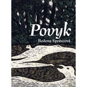 Povyk - Božena Správcová