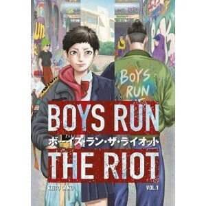 Boys Run the Riot 1 - Keito Gaku