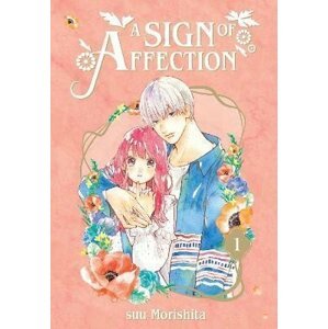 A Sign of Affection 1 - suu Morishita