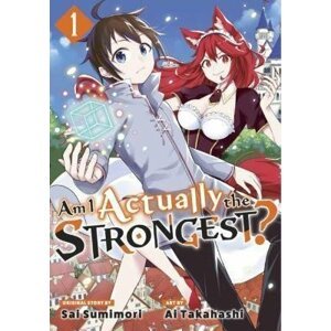 Am I Actually the Strongest? 1 - Ai Takahaši