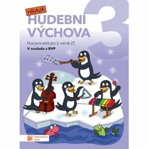 Hravá hudební výchova 3 – pracovní sešit, 2.  vydání