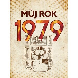 Můj rok 1979, 2.  vydání - Martin Ježek