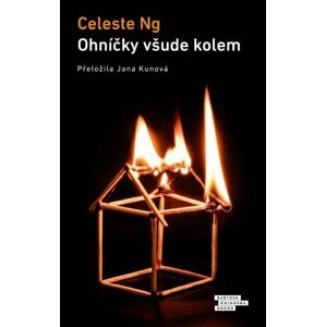 Ohníčky všude kolem, 3.  vydání - Celeste Ng