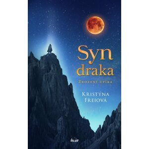 Syn draka - Kristýna Freiová