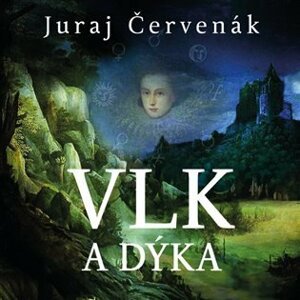 Vlk a dýka (CD) - Juraj Červenák