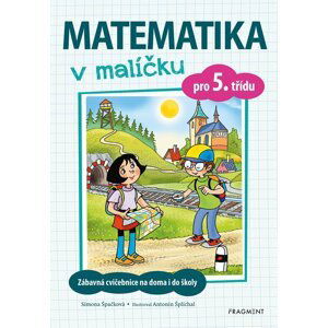 Matematika v malíčku pro 5. třídu - Simona Špačková