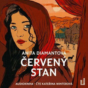 Červený stan - 2 CDmp3 (Čte Kateřina Winterová) - Anita Diamantová