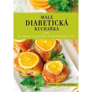 Malá diabetická kuchařka, 2.  vydání - Vladimíra Havlová