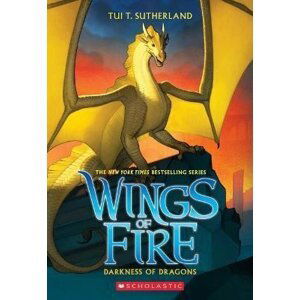 Darkness of Dragons (Wings of Fire10) - Tui T. Sutherlandová