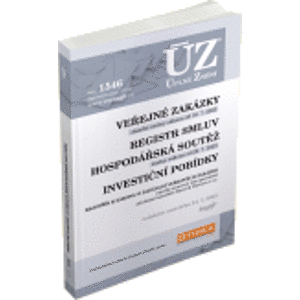 ÚZ 1546 Veřejné zakázky, Ochrana hospodářské soutěže, Veřejná podpora, Investiční pobídky, Registr smluv