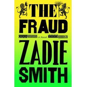 The Fraud - Zadie Smith