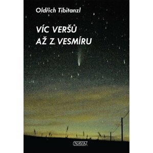 Víc veršů až z vesmíru - Oldřich Tibitanzl