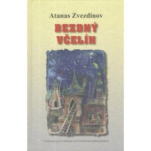 Bezdný včelín - Atanas Zvezdinov