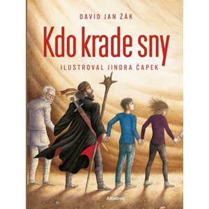 Kdo krade sny? - David Jan Žák