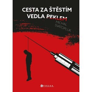 Cesta za štěstím vedla peklem