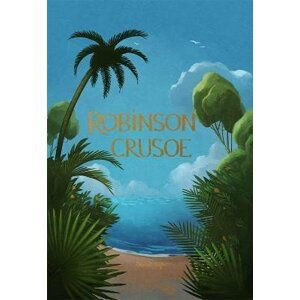 Robinson Crusoe, 1.  vydání - Daniel Defoe