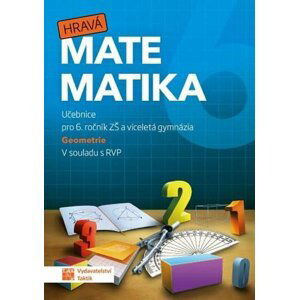 Hravá matematika 6 - učebnice 2. díl (geometrie), 2.  vydání