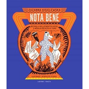 Nota bene - Bezmála 100 latinských hesel a několik řeckých k tomu - Zuzanna Kisielewska